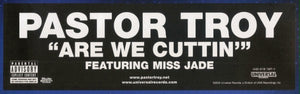 Pastor Troy - Are We Cuttin' - 2002