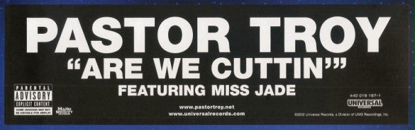 Pastor Troy - Are We Cuttin' - 2002
