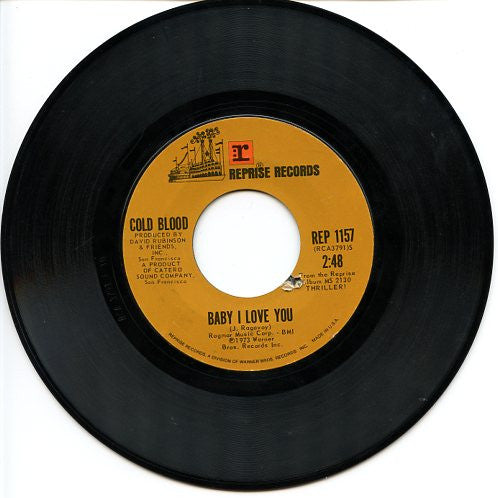 Cold Blood - Baby I Love You / Live Your Dream - 1973