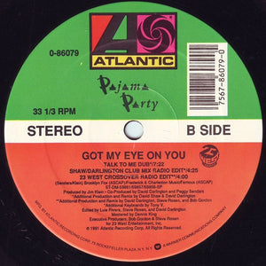 Pajama Party - Got My Eye On You Vinyl Record