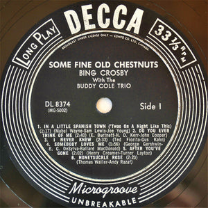 Bing Crosby With Buddy Cole Trio, The - Some Fine Old Chestnuts - 1957