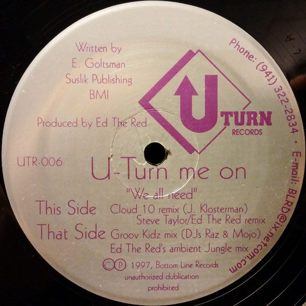 U-Turn Me On - We All Need - 1997
