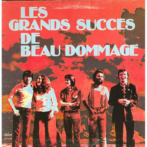 Beau Dommage - Les Grands Succès De Beau Dommage Vinyl Record