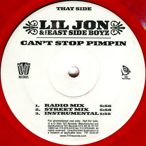 Lil' Jon & The East Side Boyz - Put Ya Hood Up / Can't Stop Pimpin
