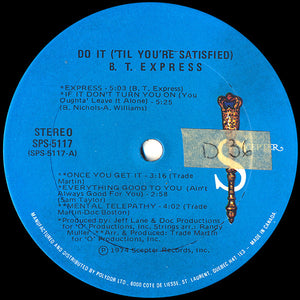 B.T. Express - Do It ('Til You're Satisfied)