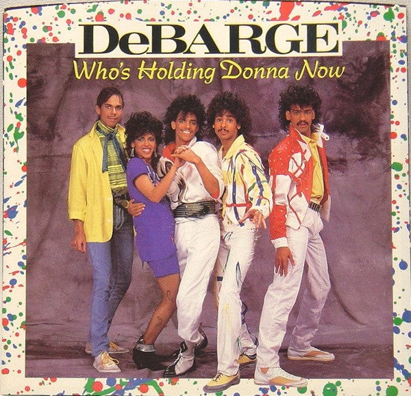 DeBarge - Who's Holding Donna Now