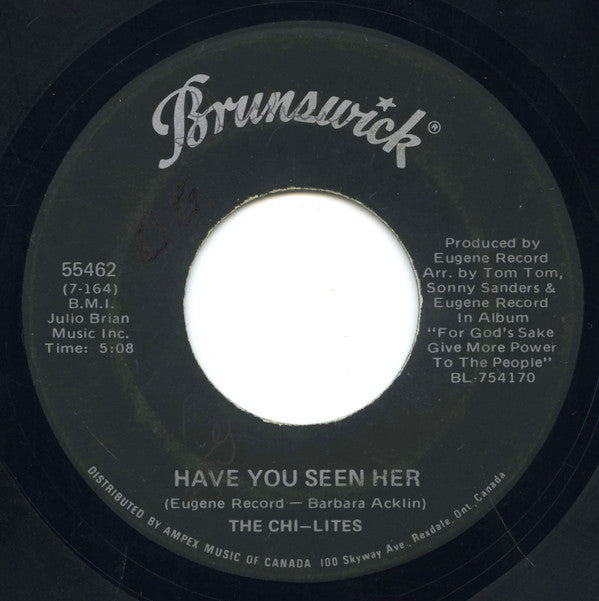 The Chi-Lites - Have You Seen Her / Yes I'm Ready (If I Don't Get To Go)