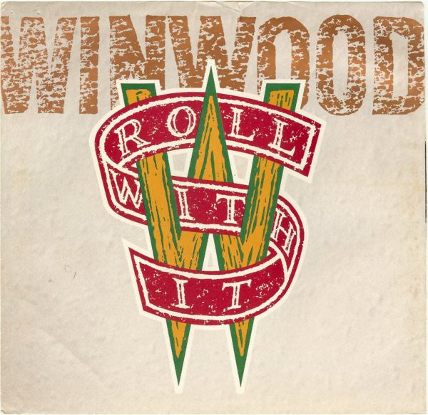 Steve Winwood - Roll With It - 1988