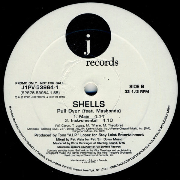 Shells Feat. Mashonda - Pull Over - 2003