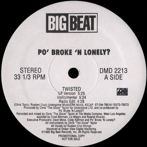 Po' Broke & Lonely - Twisted