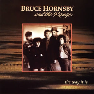 Bruce Hornsby And The Range - The Way It Is Vinyl Record