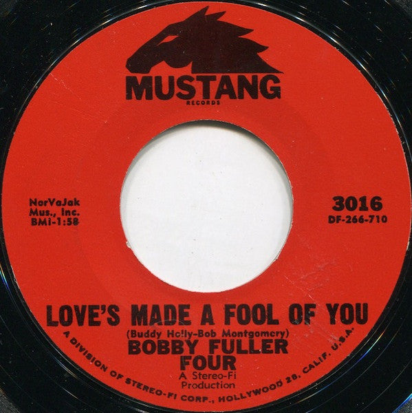 Bobby Fuller Four - Love’s Made A Fool Of You Vinyl Record