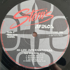 Hi-Life International - Na Wa For You Vinyl Record