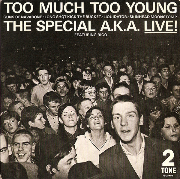 Specials, The Featuring Rico Rodriguez - Too Much Too Young - 1980