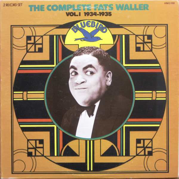 Fats Waller & His Rhythm - The Complete Fats Waller, Vol. I (1934-1935)