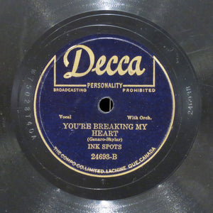 The Ink Spots - Who Do You Know In Heaven / You're Breaking My Heart