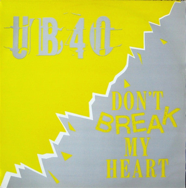 UB40 - Don't Break My Heart - 1985