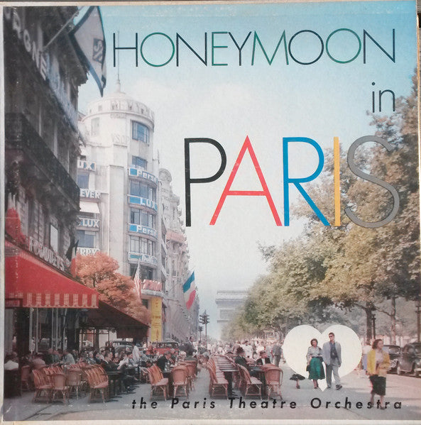 The Paris Theatre Orchestra - Honeymoon In Paris