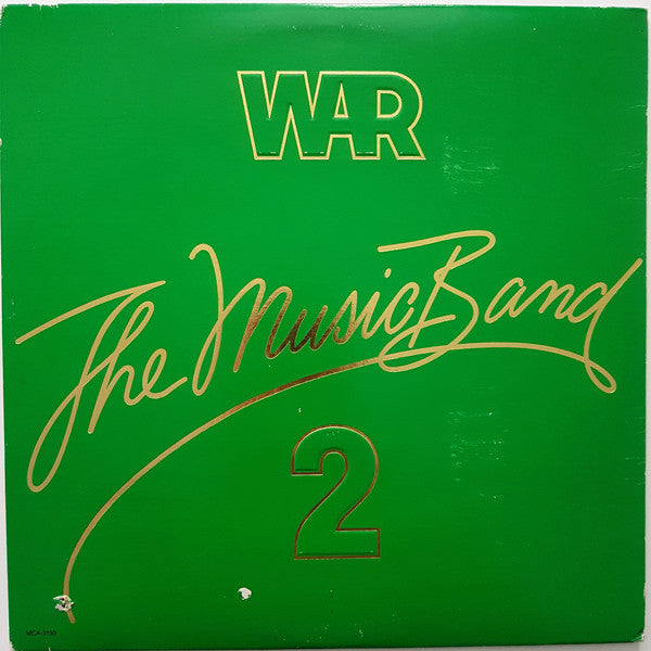 War - The Music Band 2 - 1979