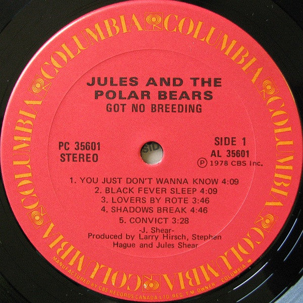 Jules And The Polar Bears - Got No Breeding - 1978