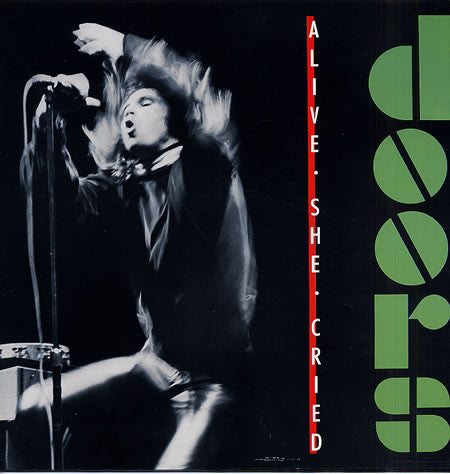 Doors, The - Alive, She Cried - 1983