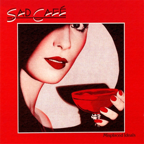 Sad Café - Misplaced Ideals - 1978