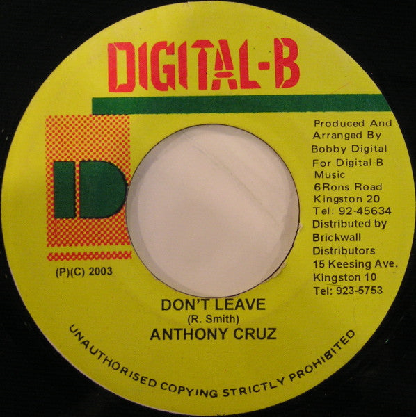 Anthony Cruz - Don't  Leave - 2003