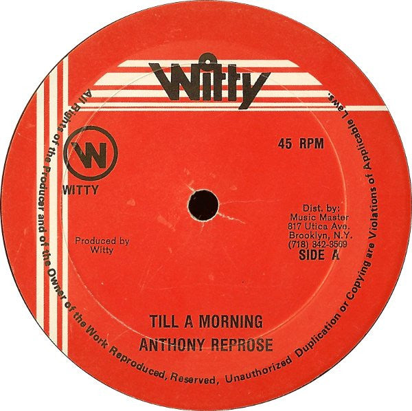 Anthony Red Rose - Till A Morning / Worries Ina New York