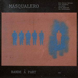 Masqualero - Bande À Part