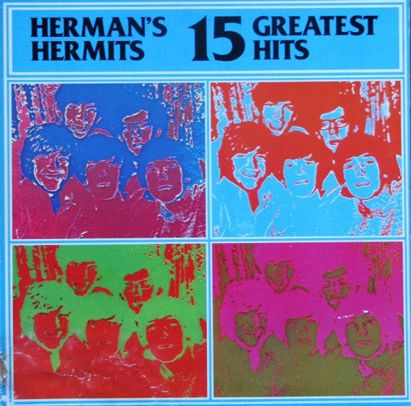 Herman's Hermits - 15 Greatest Hits -