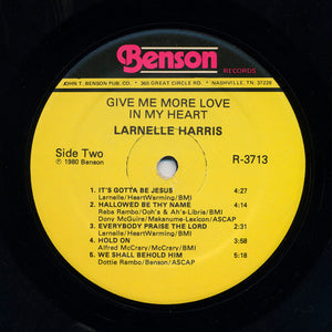 Larnelle Harris - Give Me More Love In My Heart - 1980