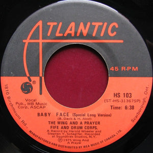 Wing And A Prayer Fife And Drum Corps. - Baby Face - 1975