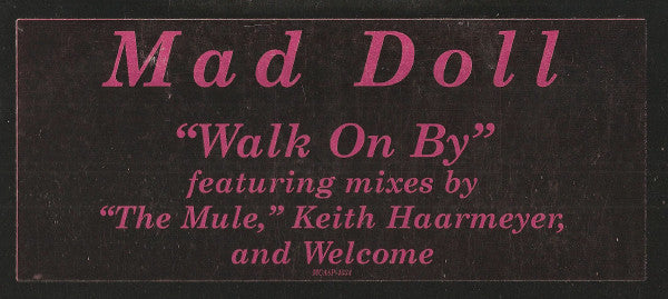 Mad Doll - Walk On By