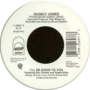 Quincy Jones - I'll Be Good To You - 1989