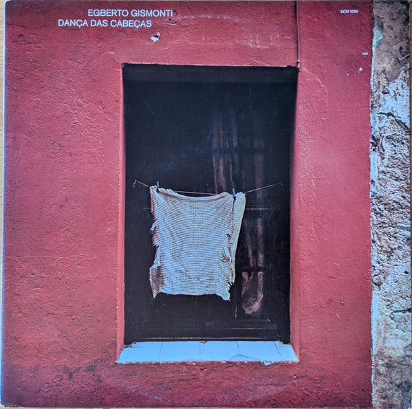 Egberto Gismonti - Dança Das Cabeças -