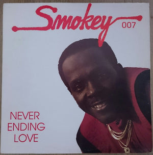 Smokey 007 - Never Ending Love - 1985