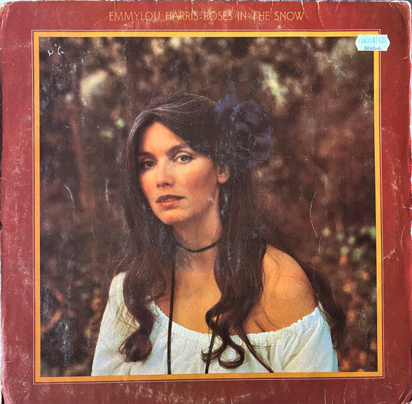 Emmylou Harris - Roses In The Snow Vinyl Record