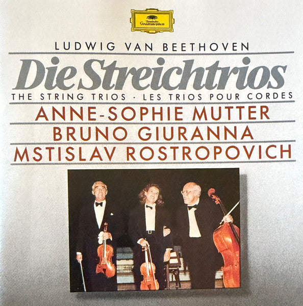 Ludwig van Beethoven, Anne-Sophie Mutter, Bruno Giuranna, Mstislav Rostropovich - Die Streichtrios = The String Trios = Les Trios Pour Cordes (CD) - 1989