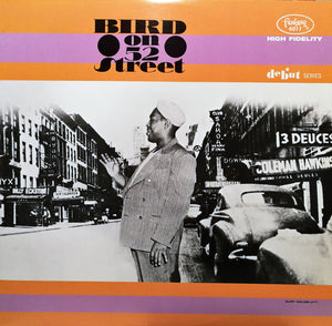 Charlie Parker - Bird On 52nd St. Vinyl Record