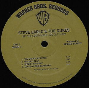 Steve Earle & The Dukes - So You Wannabe An Outlaw - 2017