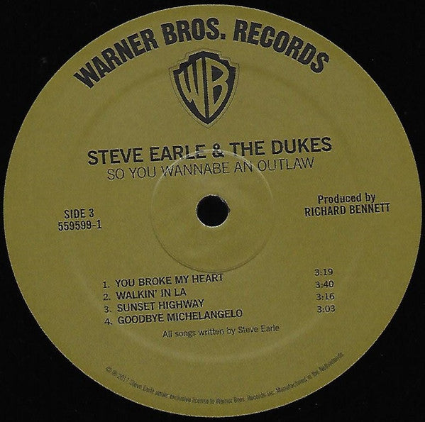 Steve Earle & The Dukes - So You Wannabe An Outlaw - 2017