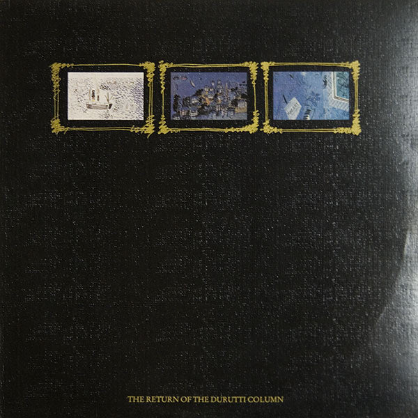 The Durutti Column - The Return Of The Durutti Column