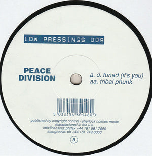 Peace Division - D. Tuned / Tribal Phunk - 1997