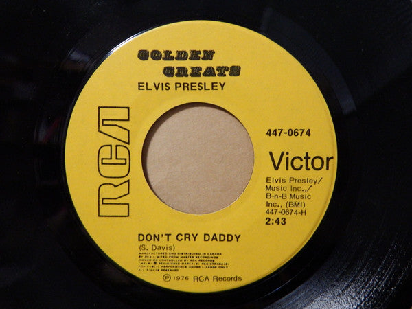 Elvis Presley - Don't Cry Daddy / Rubberneckin' - 1976