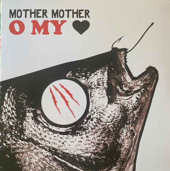 Mother Mother - O My Heart - 2024