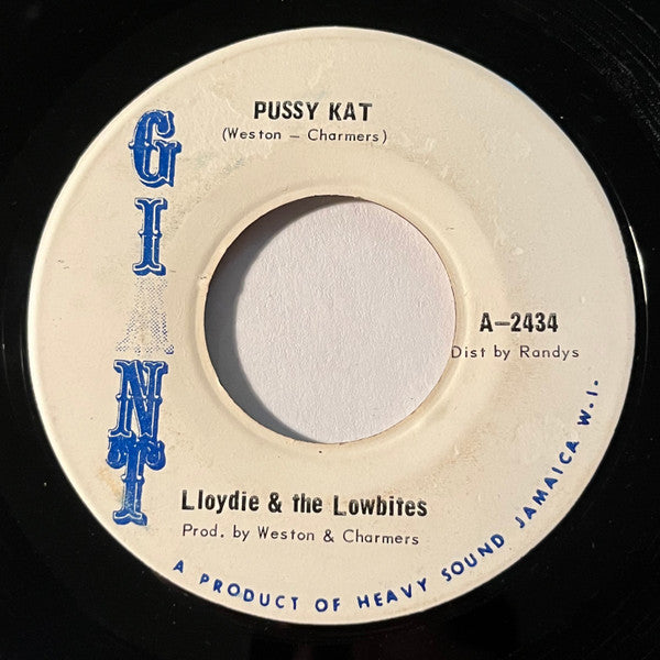 Lloydie & The Lowbites - Pussy Kat / Skanky Pussy