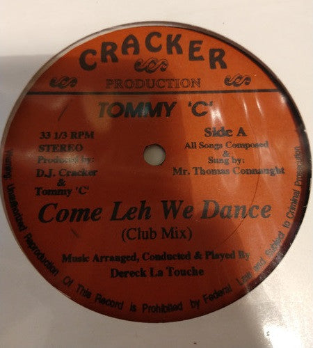 Thomas Connaught - Come Leh We Dance -