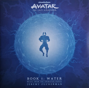Jeremy Zuckerman - Avatar: The Last Airbender - Book 1: Water (Music From The Animated Series)