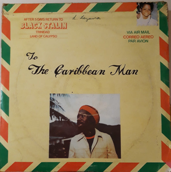 Black Stalin - To The Caribbean Man