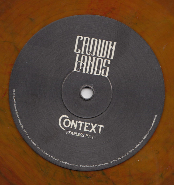 Crown Lands - Context : Fearless Pt. 1 / Right Way Back  